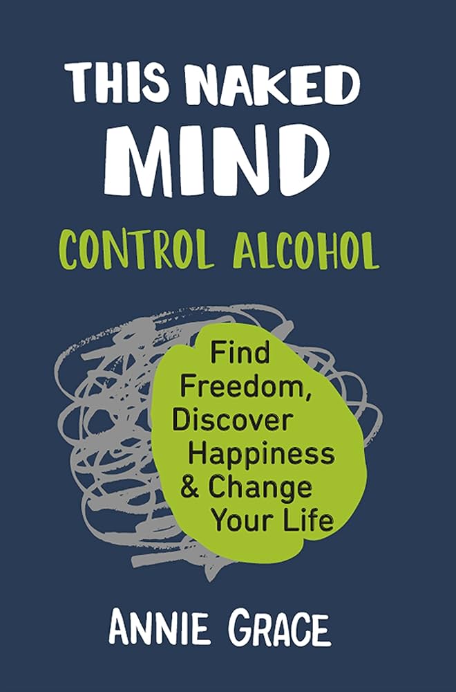 The Book That Changed Everything: This Naked Mind