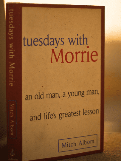 The Book That Changed Everything: Tuesdays With Morrie